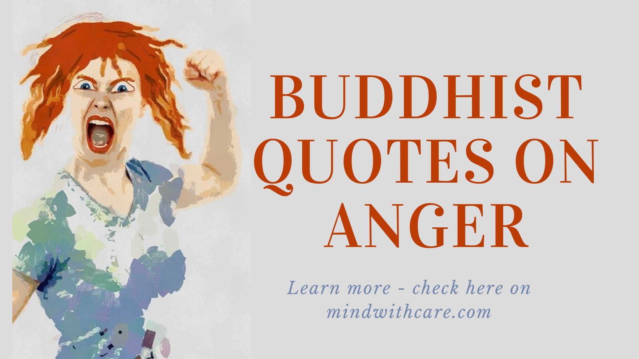 20 Buddhist quotes on anger - Mind with care